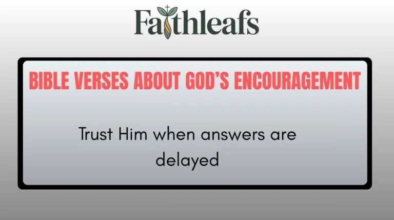 Bible Verses About God’s Encouragement