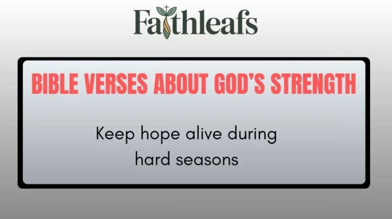 Bible Verses About God’s Strength