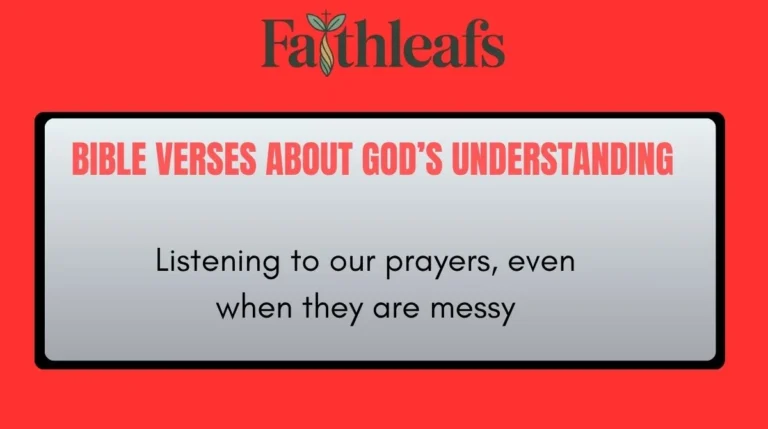 Bible Verses About God’s Understanding