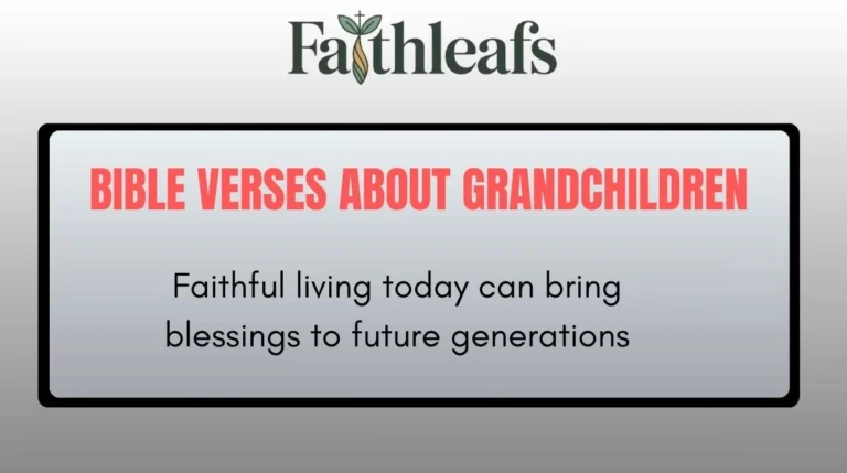 Bible Verses About Grandchildren