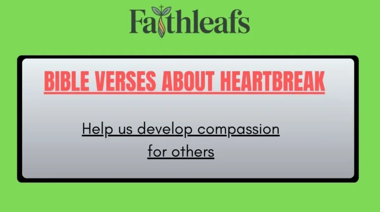 Bible Verses About Heartbreak
