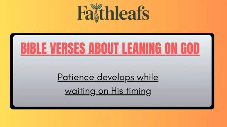 Bible Verses About Leaning on God