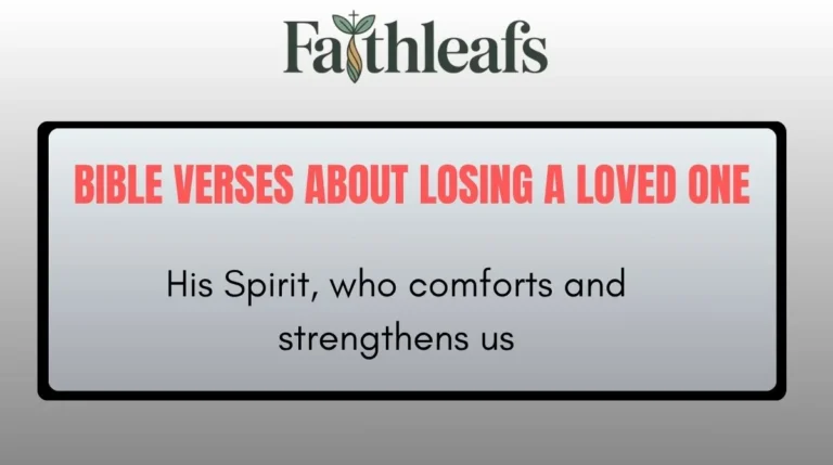 Bible Verses About Losing a Loved One