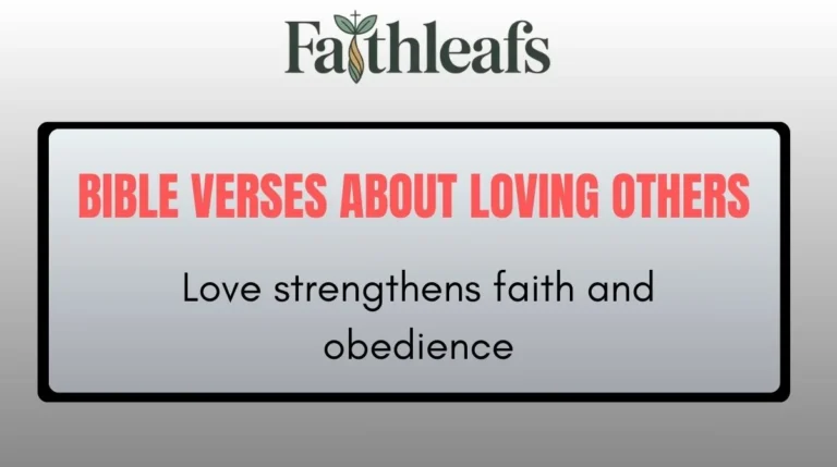 Bible Verses About Loving Others