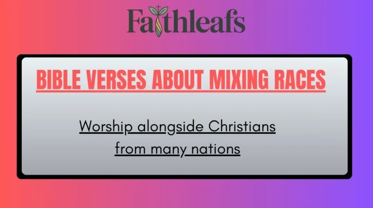 Bible Verses About Mixing Races