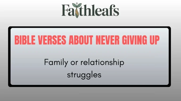 Bible Verses About Never Giving Up