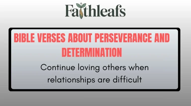 Bible Verses About Perseverance and Determination