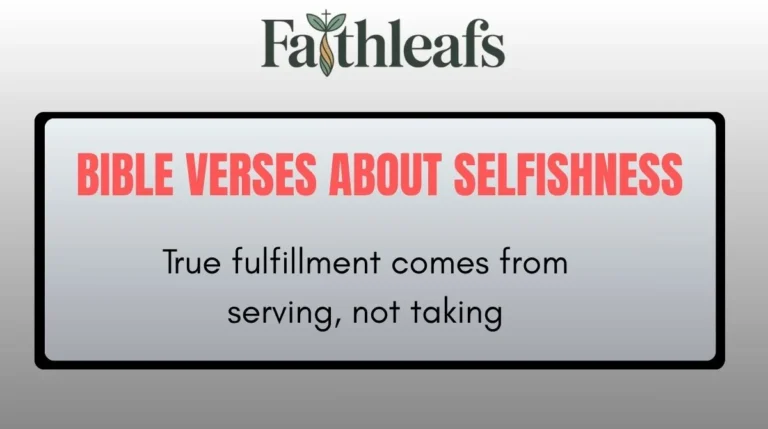 Bible Verses About Selfishness