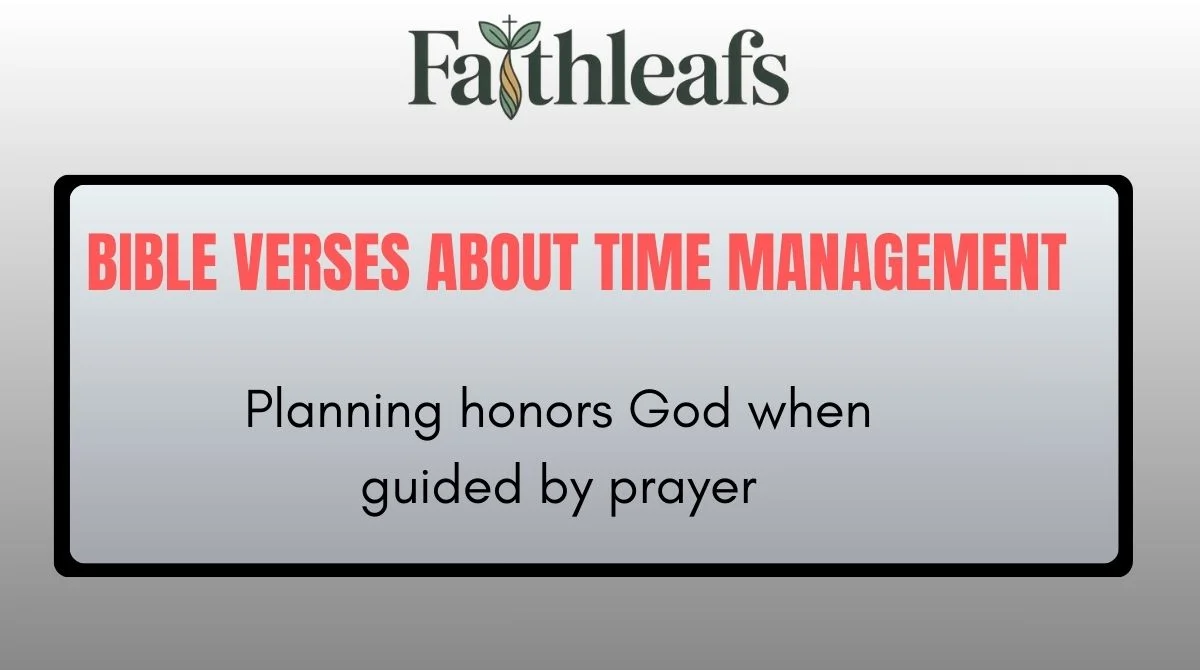 50 Bible Verses About Time Management Biblical Wisdom for Using