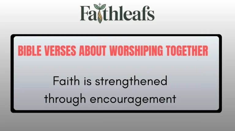 Bible Verses About Worshiping Together