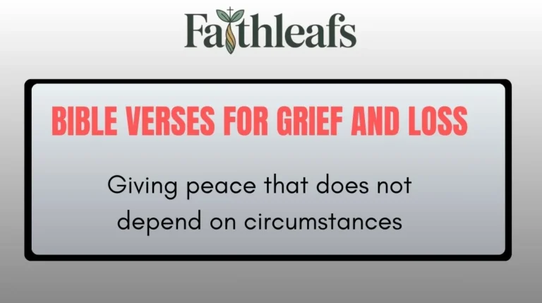 Bible Verses for Grief and Loss