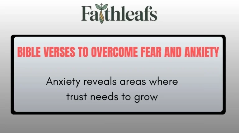 Bible Verses to Overcome Fear and Anxiety