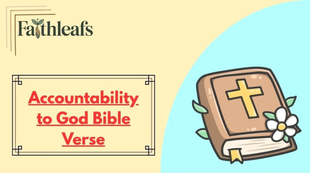Accountability to God Bible Verse