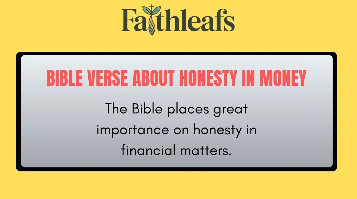 Bible Verse About Honesty in Money