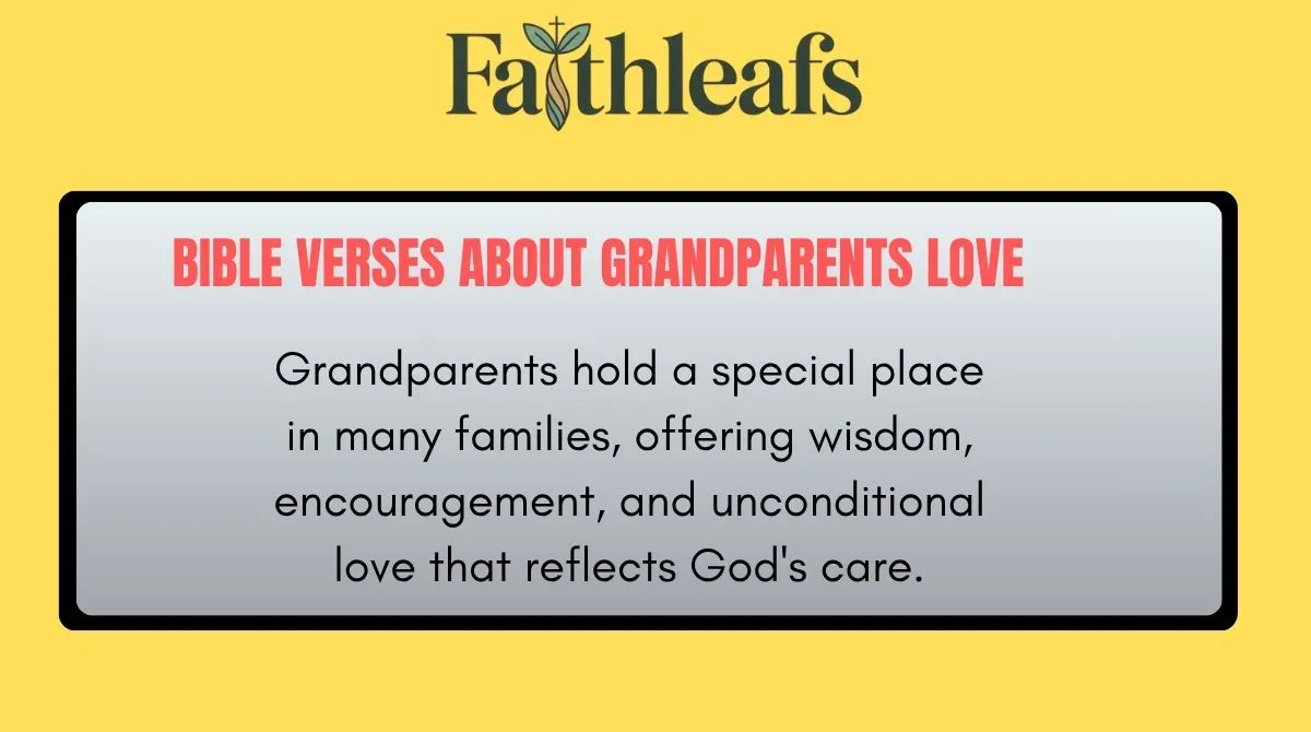 Bible Verses About Grandparents Love