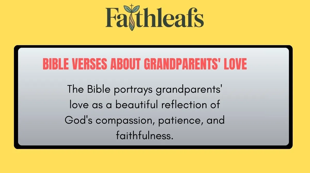 Bible Verses About Grandparents' Love