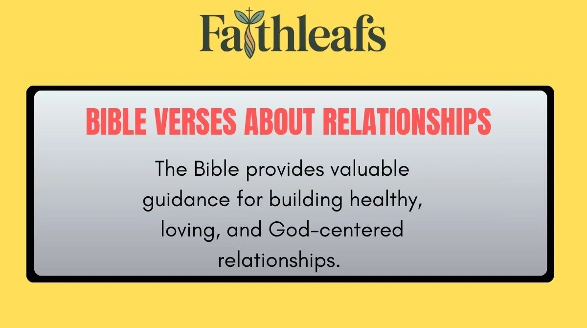 Bible Verses About Relationships