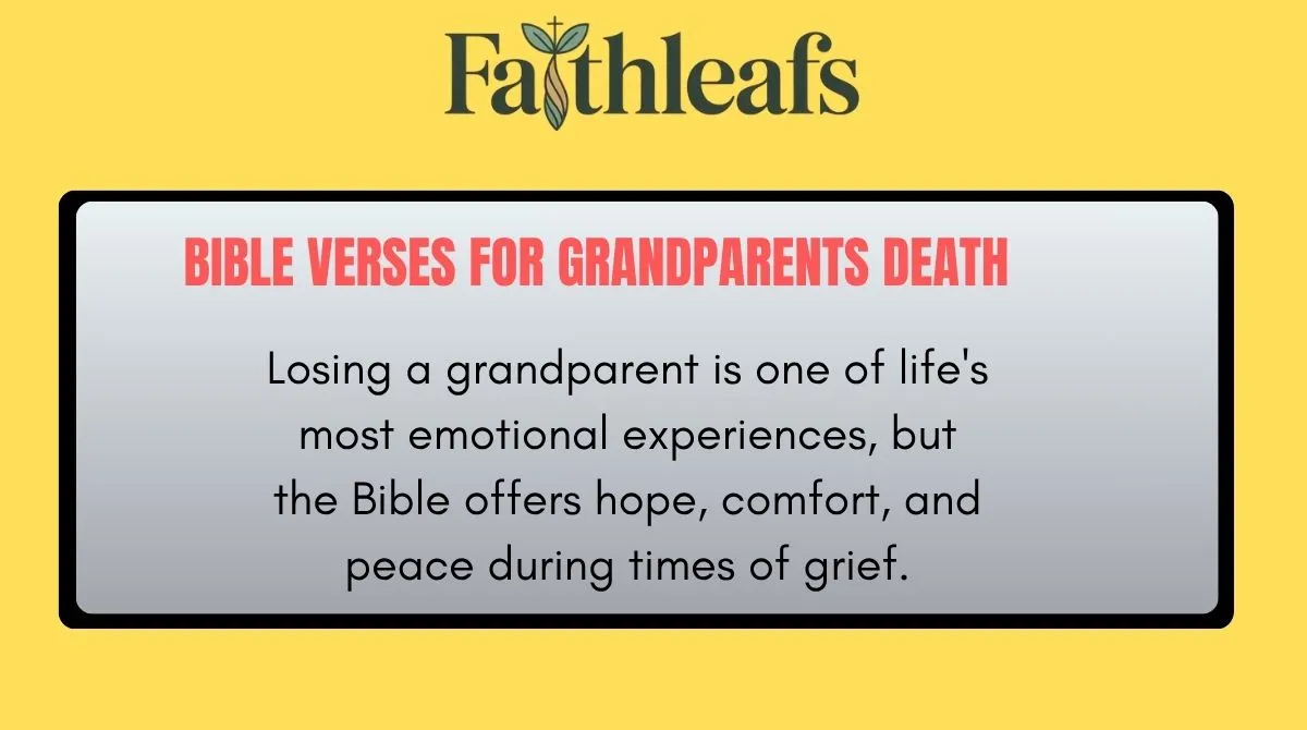 Bible Verses for Grandparents Death