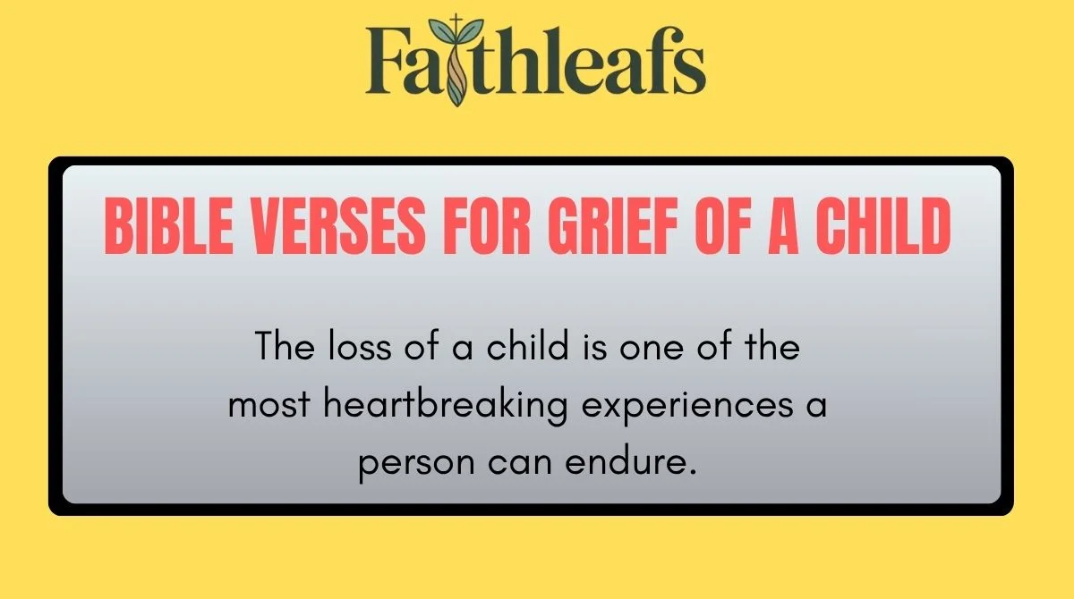 bible-verses-for-grief-of-a-child Bible Verses for Grief of a Child