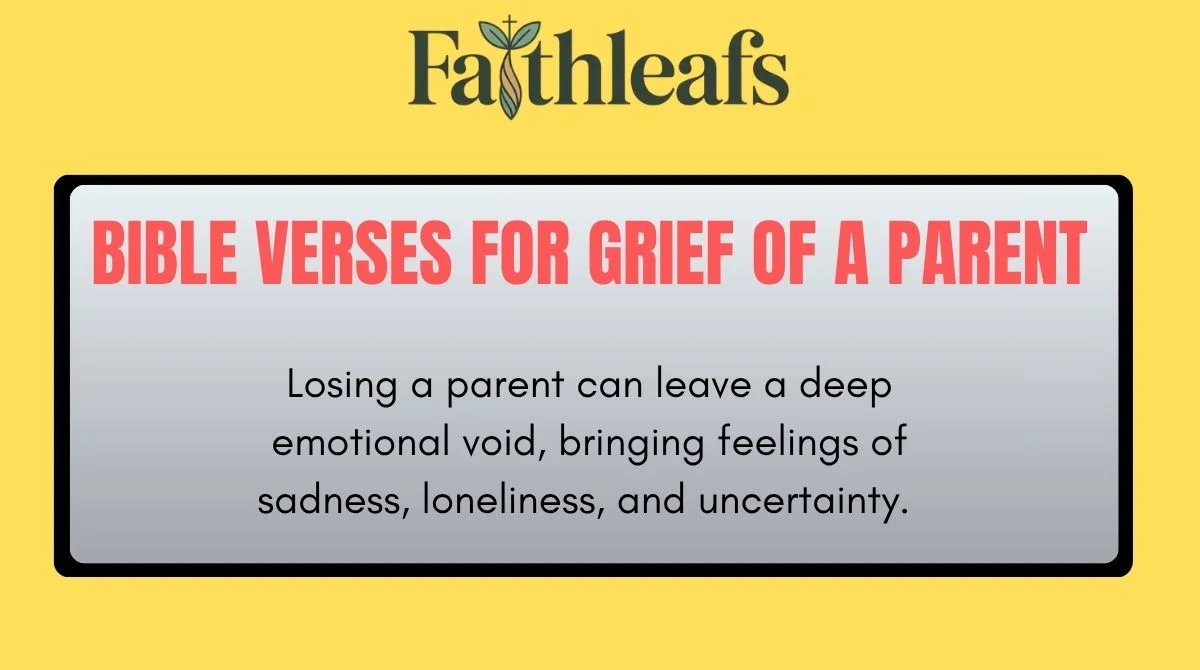 bible-verses-for-grief-of-a-parent Bible Verses for Grief of a Parent