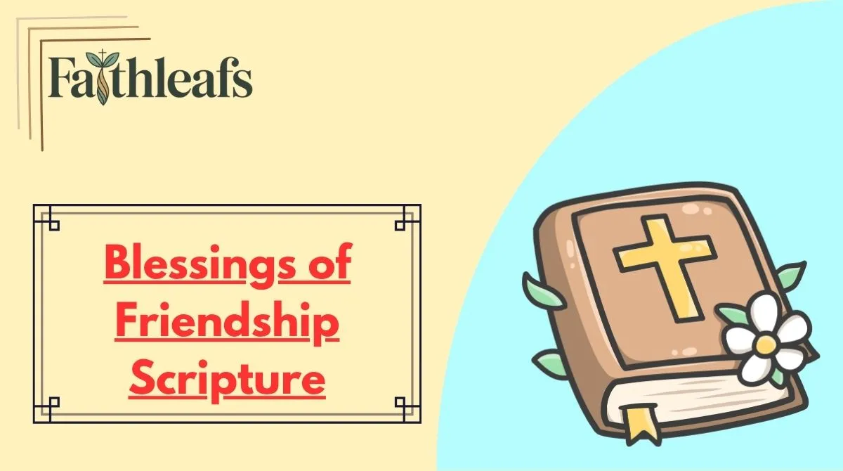 blessings-of-friendship-scripture Blessings of Friendship Scripture