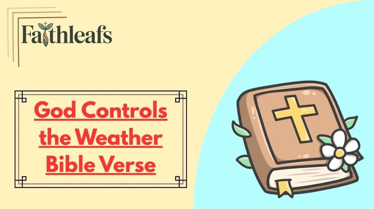 God Controls the Weather Bible Verse