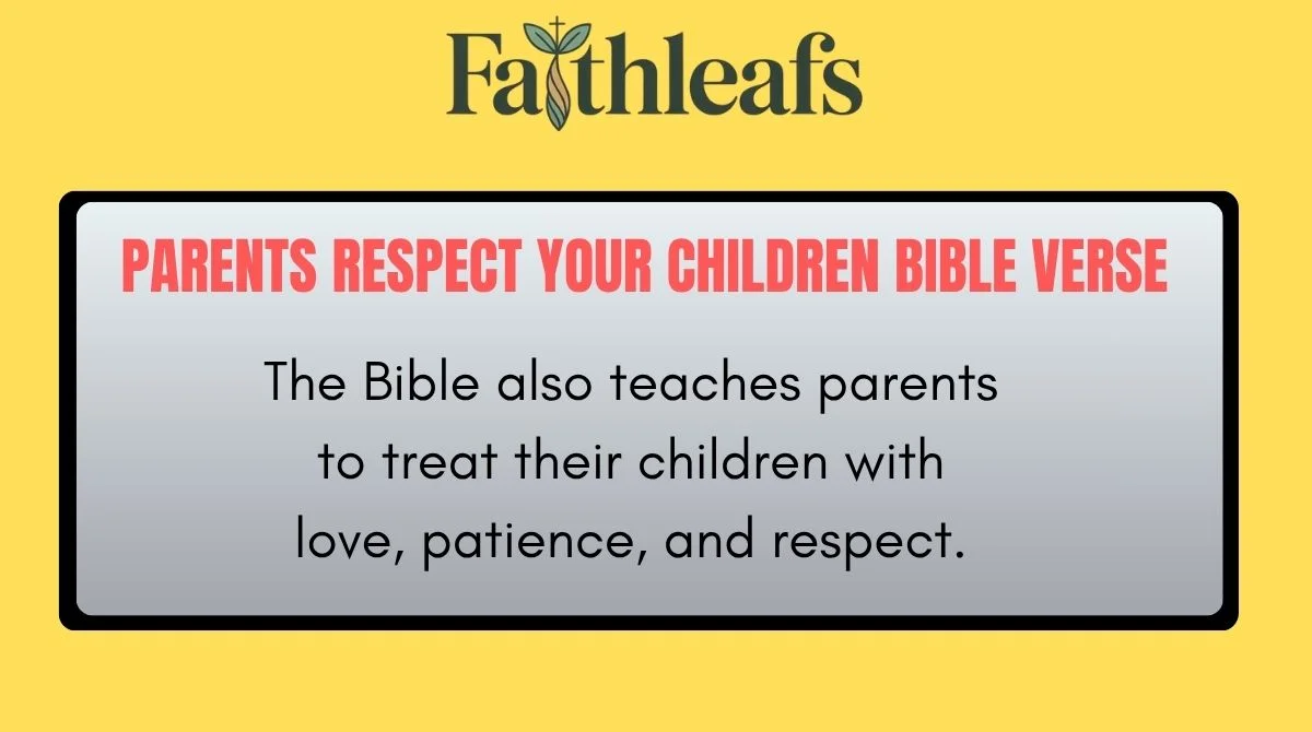 parents-respect-your-children-bible-verse Parents Respect Your Children Bible Verse
