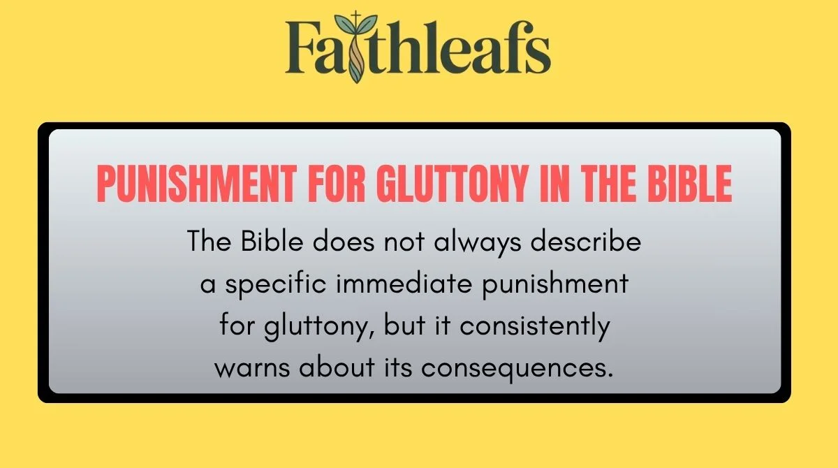 Punishment for Gluttony in the Bible