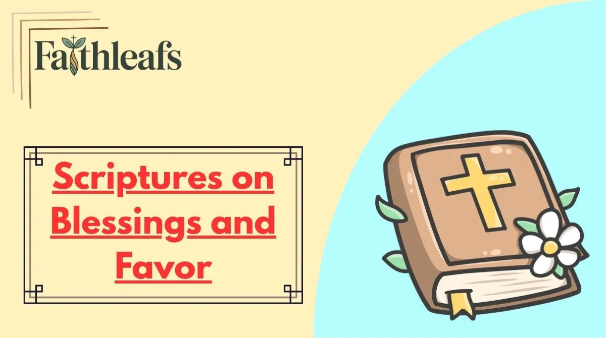 scriptures-on-blessings-and-favor Scriptures on Blessings and Favor