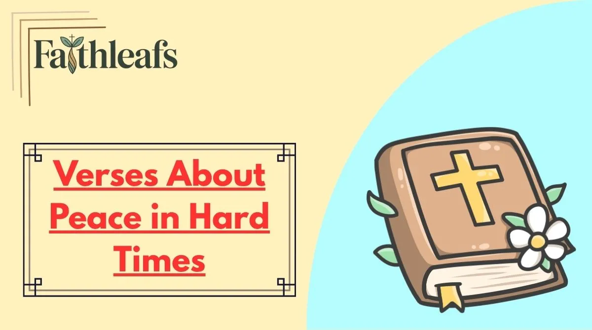 Verses About Peace in Hard Times