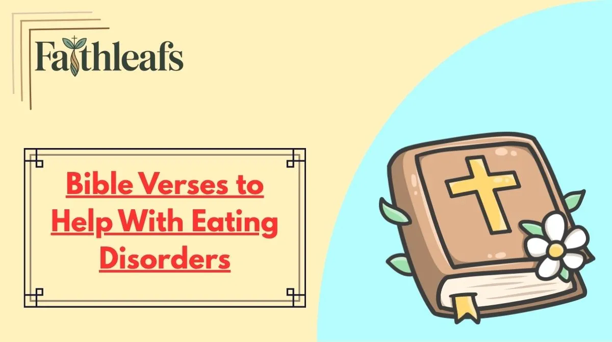 Bible Verses to Help With Eating Disorders