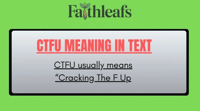 CTFU Meaning in Text