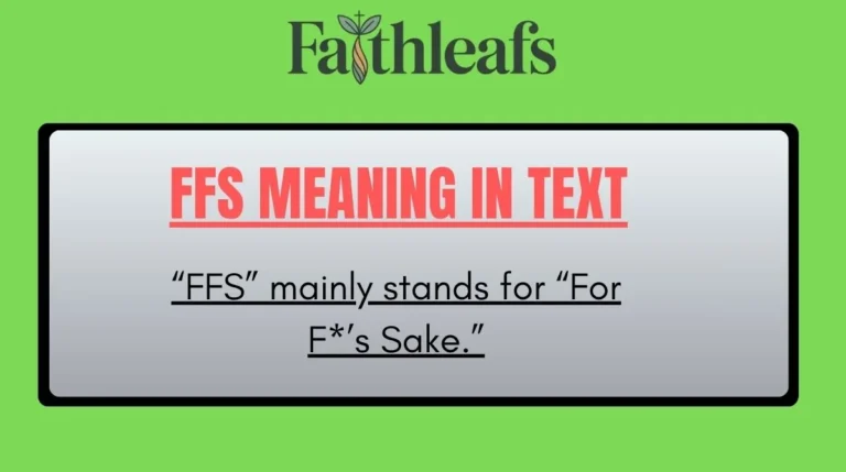 FFS Meaning in Text