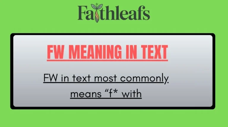 FW Meaning in Text
