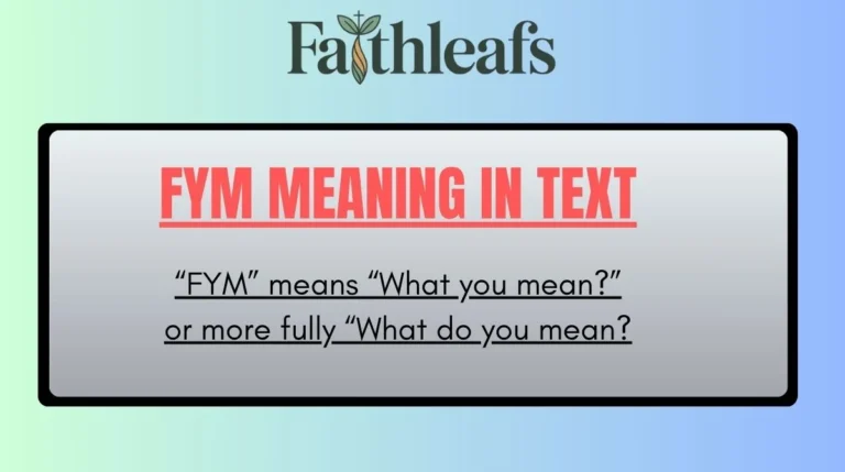FYM Meaning in Text