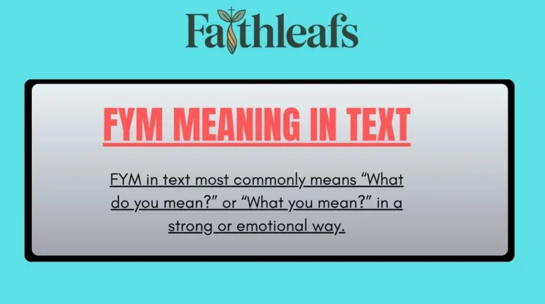 FYM Meaning in Text