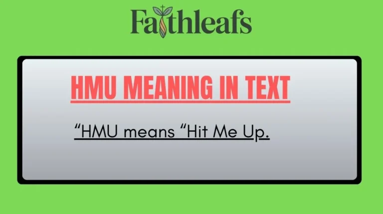 HMU Meaning in Text