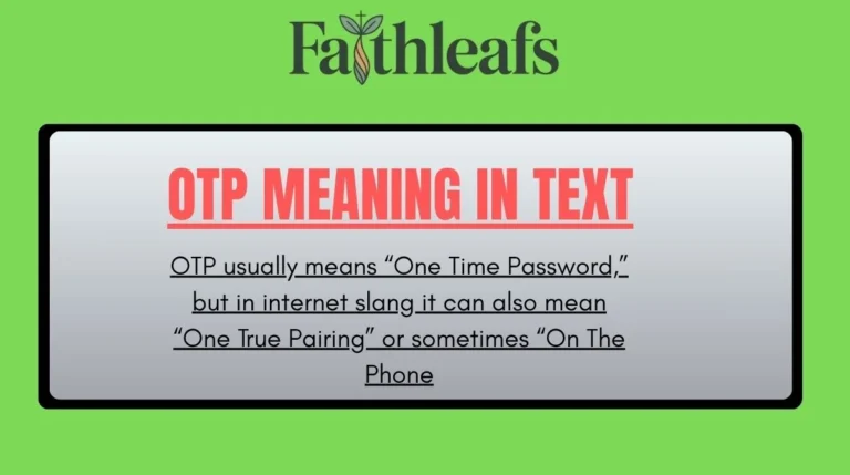 OTP Meaning in Text