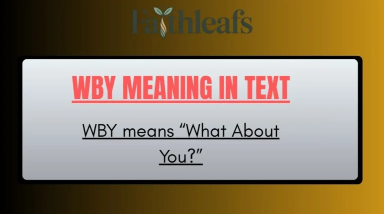 WBY Meaning in Text