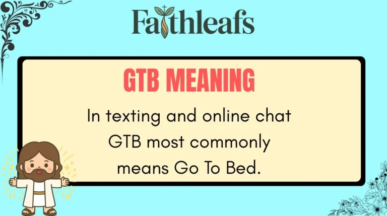 GTB Meaning