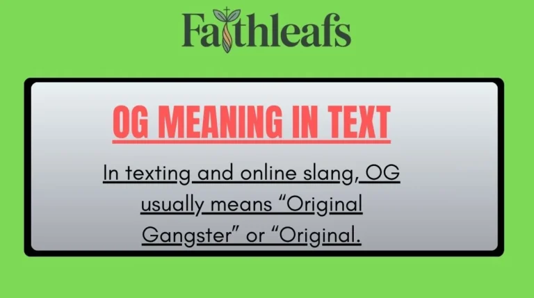 OG Meaning in Text
